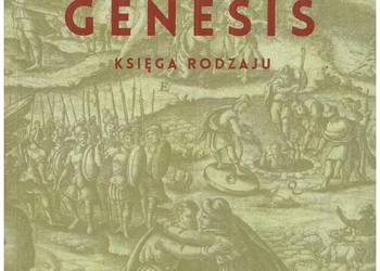 Genesis. Księga Rodzaju. Literatura kultura trwanie Genesis. Księga Rodzaju. Literatura kultura trwanie