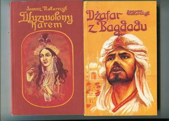 Dżafar z Bagdadu  + Wyzwolony harem- Janusz Makarczyk