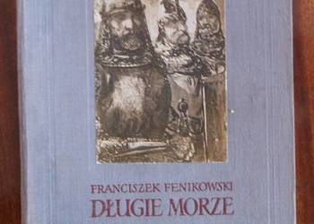 Franciszek Fenikowski - Długie morze