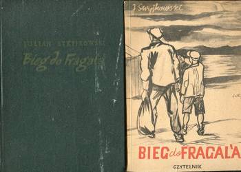 Bieg do Fragala - Julian Stryjkowski   2 wydania