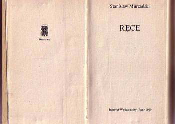(5994) RĘCE – STANISŁAW MURZAŃSKI