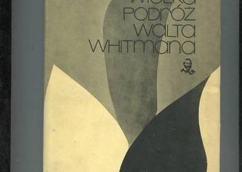 Wielka podróż Walta Whitmana - Żuławski