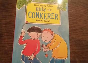 Billy the conkerer. Po angielsku!