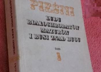 PIEŚNI LUDU BIAŁOCHROBATÓW MAZURÓW I RUSI ZNAD BUGU TOM 1
