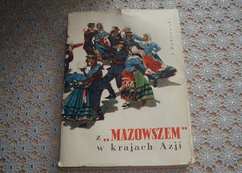 Z Mazowszem w krajach Azji - Dubrowski / js