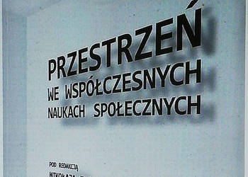 Przestrzeń we współczesnych naukach społecznych
