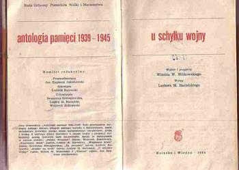 (5089) U SCHYŁKU WOJNY ANTOLOGIA PAMIĘCI 1939 0 1945 – WSTĘP LESŁAW M. BARTELSKI