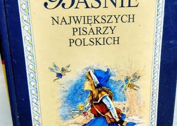Baśnie największych pisarzy polskich Prószyński książki