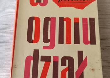 W Ogniu Dział Siergiej Biriuzow MON wydanie pierwsze 1962