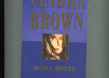 Witaj mroku - Sandra Brown