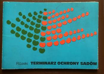 Terminarz ochrony sadów R.Łęski
