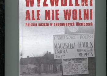 Wyzwoleni ale nie wolni - Lembeck