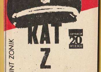SENSACJE XX WIEKU - KAT Z LYONU - ZYGMUNT ZONIK - 1985