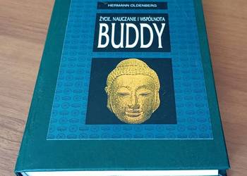 Życie, nauczanie i wspólnota Buddy / Hermann Oldenberg