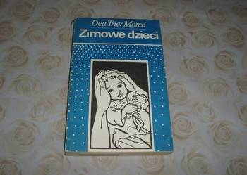 Zimowe dzieci - Dea Trier Morch/fa