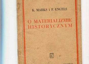 O materializmie historycznym - Marks Engels