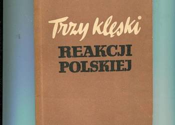 Trzy klęski reakcji polskiej - Werfel