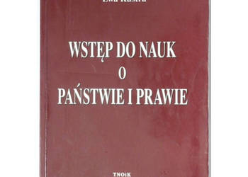 Wstęp Do Nauk o Państwie i Prawie - Kustra Ewa Wstęp Do Nauk o Państwie i Prawie - Kustra Ewa