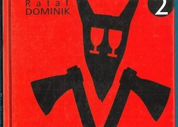 BIESZCZADZKIE OPOWIEŚCI SIEKIEREZADY - DOMINIK RAFAŁ