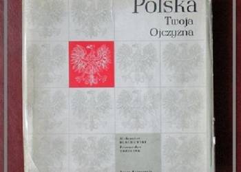 Polska Twoja Ojczyzna/Polska/PRL