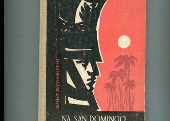 Na San Domingo - Walery Przyborowski
