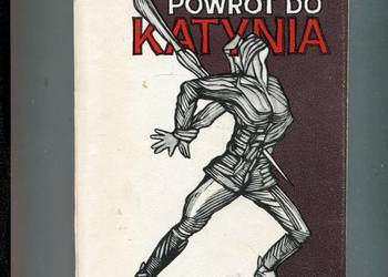 Powrót do Katynia - Jankowski , Miszczak