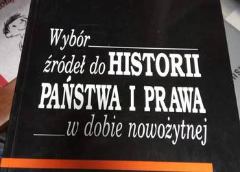 Wybór źródeł do historii o państwie i prawie