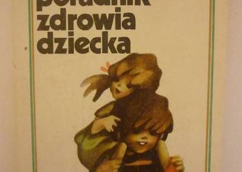 MAŁY PORADNIK ZDROWIA DZIECKA - POCZĄTEK ANDRZEJ