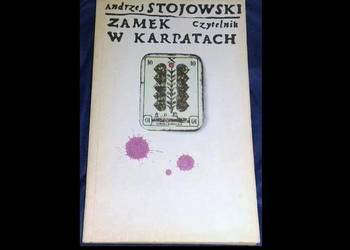 Zamek w Karpatach - Opowiadania - Andrzej Stojowski