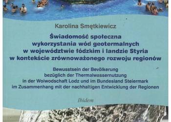 Świadomość społeczna wykorzystania wód geotermalnych Świadomość społeczna wykorzystania wód geotermalnych