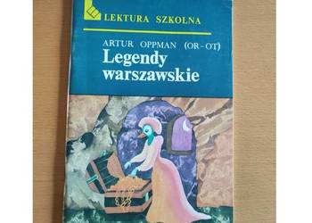 Stan- nowa  Tytuł- Legendy warszawskie Autor- Artur Oppman Wydawnictwo- Kra