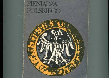 Cywiński H. - Dziesięć wieków pieniądza polskiego