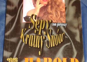 Sępy Krainy Snów - Tom 1 . Harold Robbins
