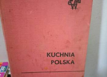 Kuchnia Polska książki kucharskie księgarnia Warszawa antykwariat Bródno Kuchnia Polska książki kucharskie księgarnia Warszawa antykwariat Bródno