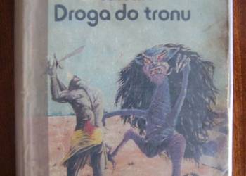 Robert E. Howard - Conan Droga do tronu