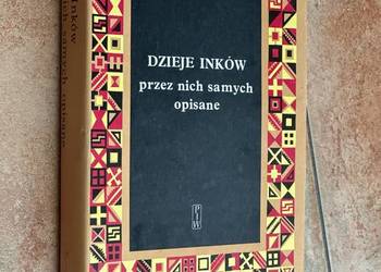 "Dzieje Inków przez nich samych opisane" PIW. 1989 Jan Szemiński, Mróz,