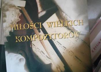 Miłości wielkich kompozytorów książki wysyłka gratis Trójmiasto szkolne
