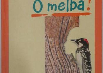 O MELBA! - BĄKIEWICZ GRAŻYNA