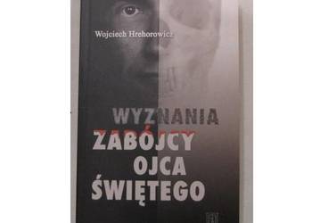 Wyznania zabójcy ojca świętego - Hrehorowicz /fa