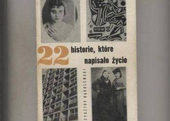 22 historie ,które napisało życie - Kąkolewski