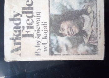 Ryby śpiewają w Ukajali - Arkady Fiedler