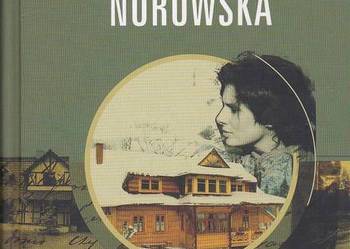 Maria Nurowska - KSIĘŻYC NAD ZAKOPANEM