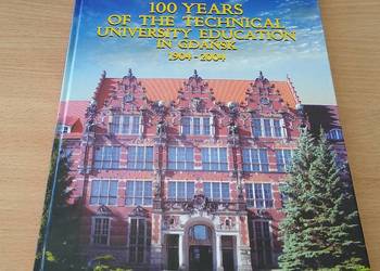 100 years of the technical university education in Gdańsk