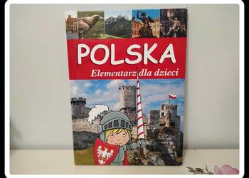 Książka: POLSKA - Elementarz dla dzieci Wyd. SBM 2016 Książka: POLSKA - Elementarz dla dzieci Wyd. SBM 2016