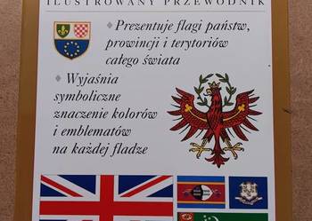 Alfred Znamierowski - Flagi Świata ilustrowany przewodnik