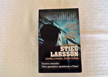 Stieg Larsson " Zamek z piasku, który runął. "