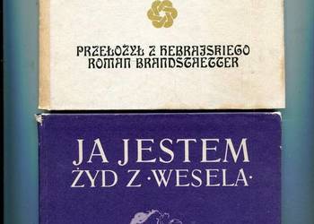 Ja jestem Żyd z Wesela , Pieśń na pieśniami - Brandstaetter Ja jestem Żyd z Wesela , Pieśń na pieśniami - Brandstaetter