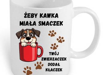 Kubek dla fana kotów lub psów z napisem "Żeby kawka miała smaczek..."