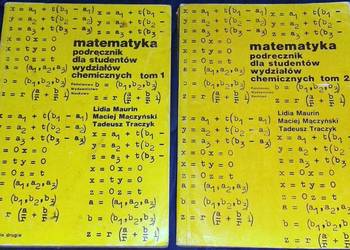 Matematyka. Podręcznik dla studentów wydziałów chemicznych - Lidia Maurin