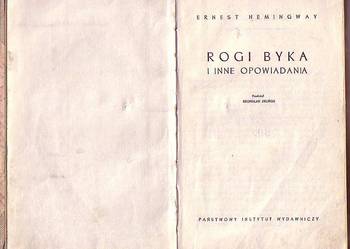 (7991) ROGI BYKA I INNE OPOWIADANIA – ERNEST HEMINGWAY